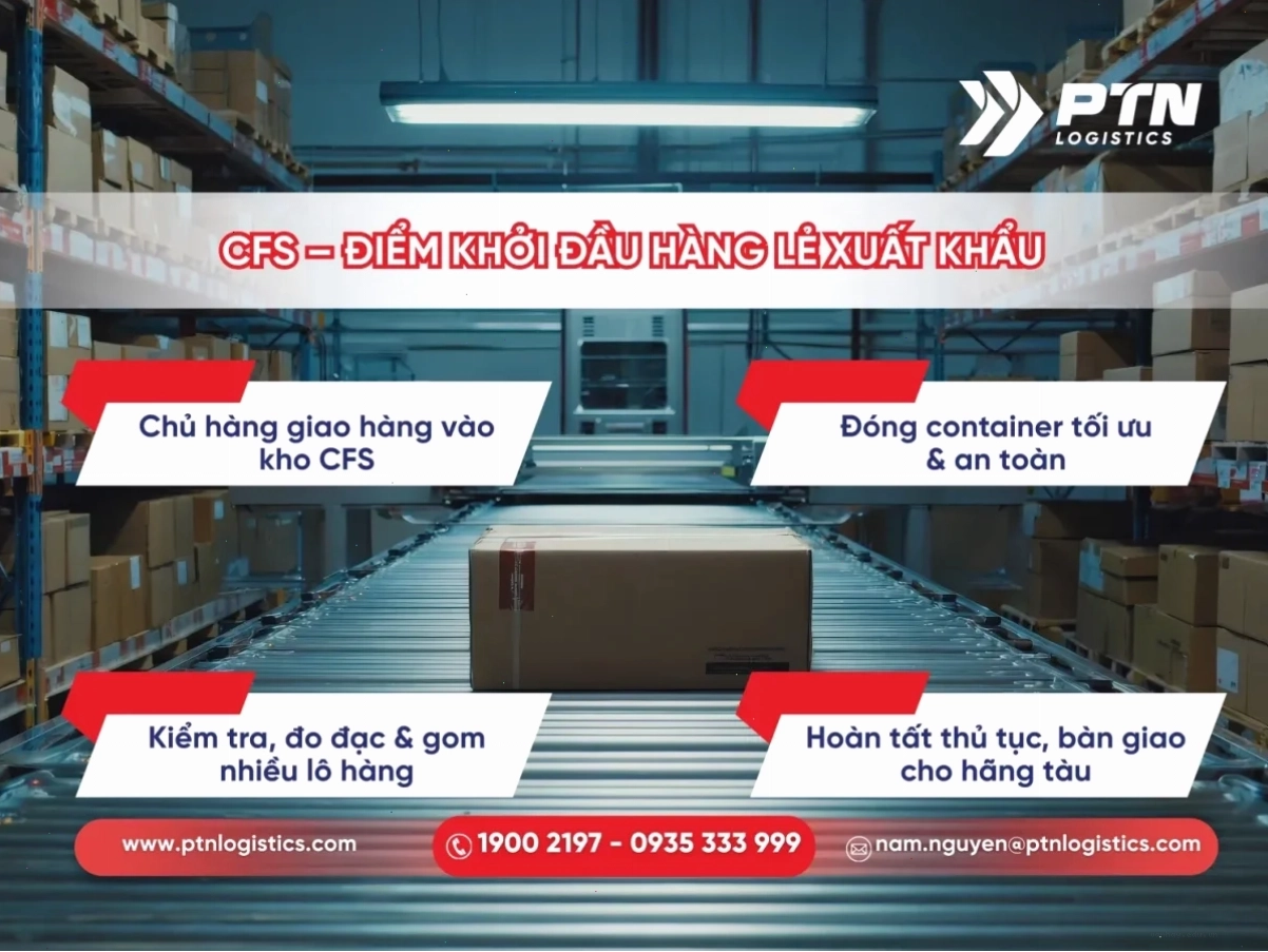 CFS là điểm khởi đầu hàng lẻ xuất khẩu
