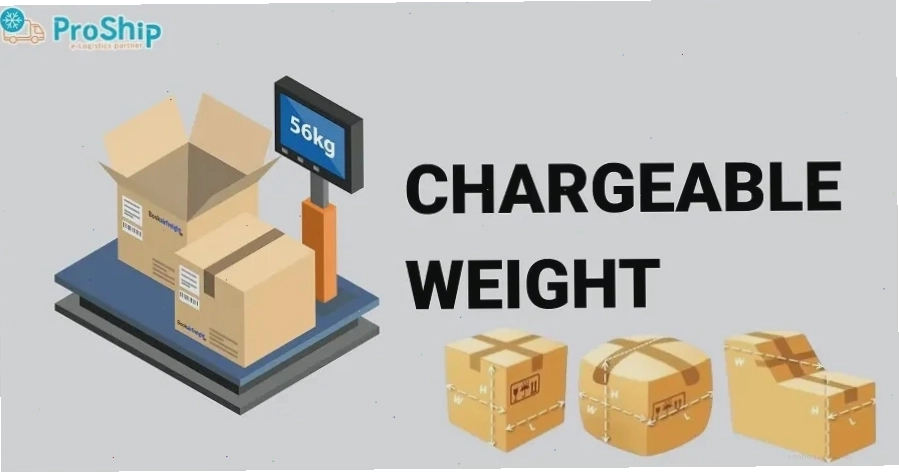 Chargeable Weight là gì và các yếu tố ảnh hưởng