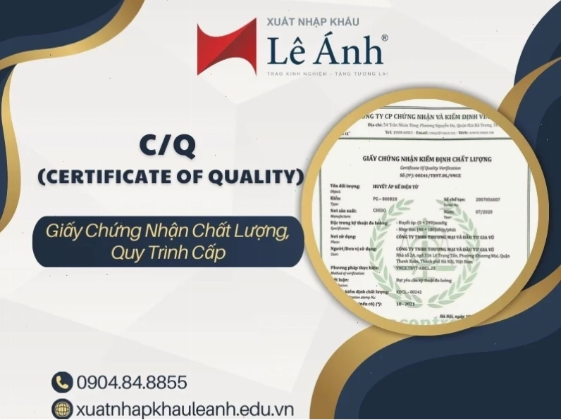 C/Q (Certificate of Quality) do tổ chức độc lập cấp