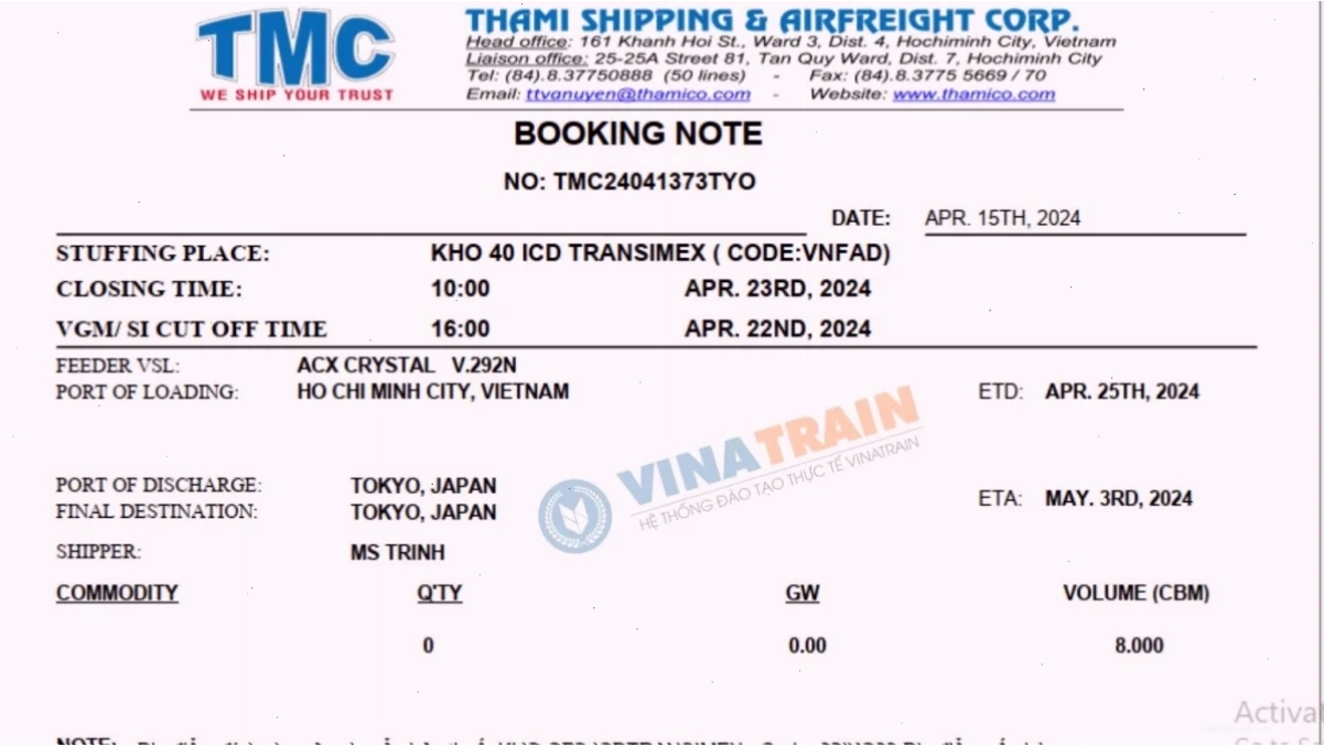 Giờ cắt máng được thể hiện trên booking note mục (VGM/Cut off tiem/Cut of SI)