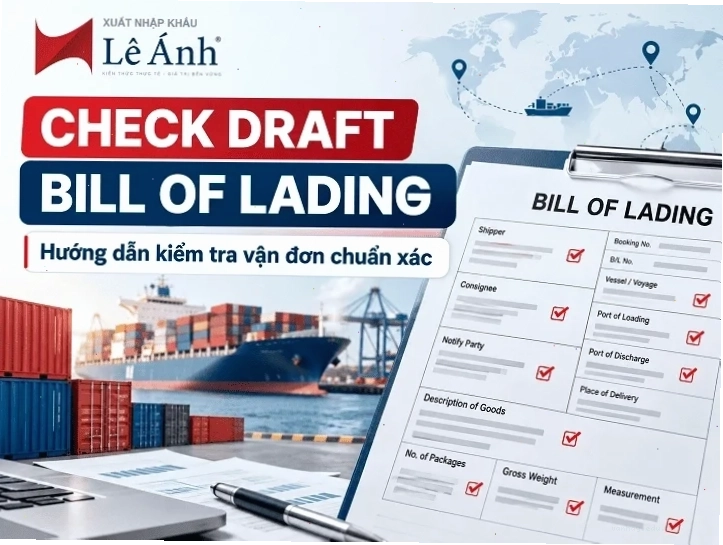 Hướng dẫn kiểm tra vận đơn bill of lading chính xác