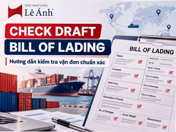 Hướng dẫn kiểm tra vận đơn bill of lading chính xác