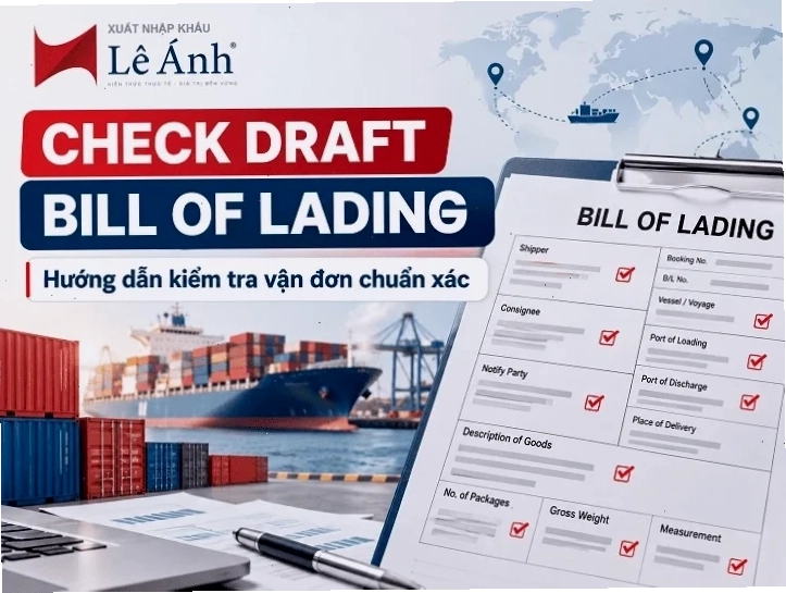 Hướng dẫn kiểm tra vận đơn bill of lading chính xác cho hàng tạm xuất