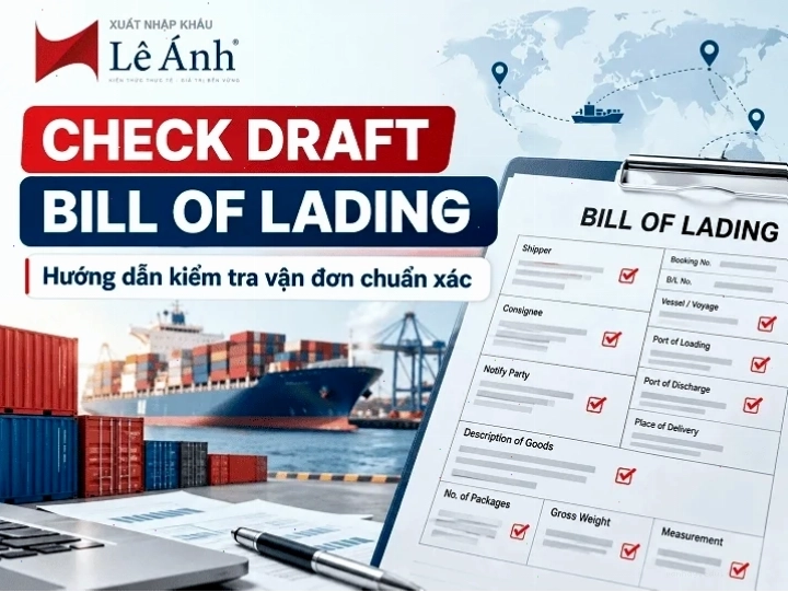 Hướng dẫn kiểm tra vận đơn Bill of Lading chính xác liên quan đến MSDS