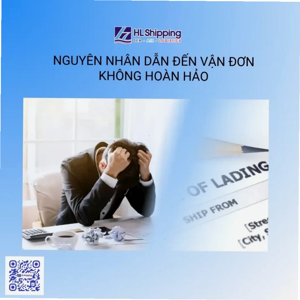 Nguyên nhân dẫn đến Vận đơn không hoàn hảo trong logistics