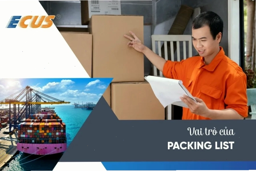 Packing List đóng vai trò quan trọng thế nào trong Logistics