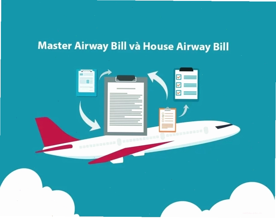 Phân biệt HAWB và MAWB trong giao nhận hàng hóa