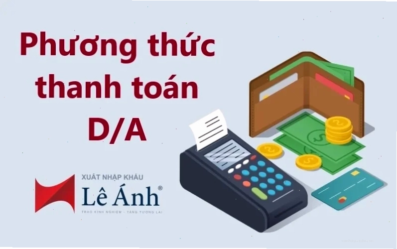 Phương thức thanh toán D/A
