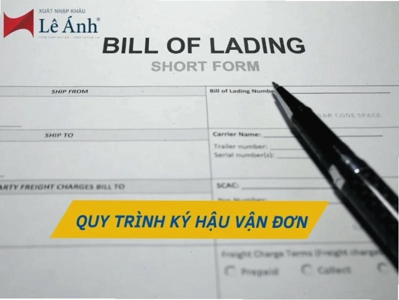Quy trình ký hậu vận đơn chi tiết và dễ hiểu
